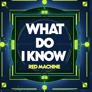 What do I know