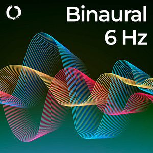 Binaural Beats: 6 Hz Theta Waves