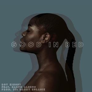 Good In Bed (feat. Daryn Alexus & Daniel Kulasik) [Explicit]