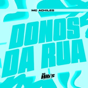 Donos da Rua (Explicit)