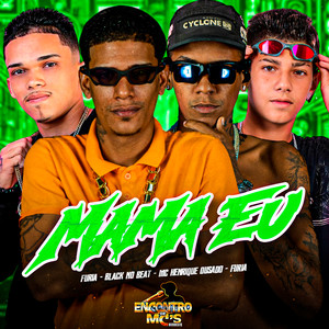 MAMA EU (Explicit)