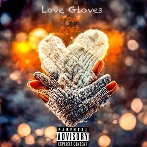Love Gloves (Explicit)
