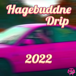 HAGEBUDDNE DRIP 2022