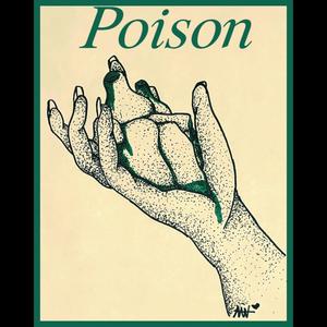 Poison (feat. Justin Dreamz) [Explicit]