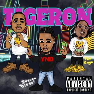 Tigeron (Explicit)