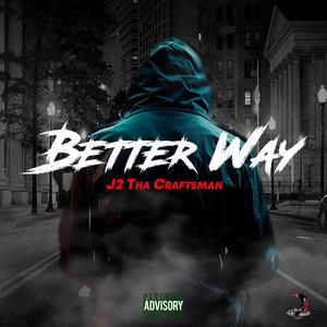 Better Way (Explicit)