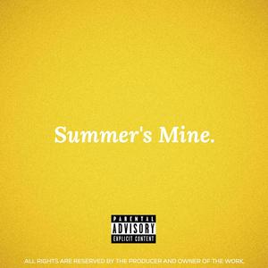Summer's Mine (Explicit)