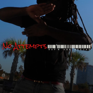 No Attempts (Explicit)