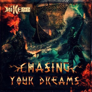 Chasing Your Dreams (Explicit)