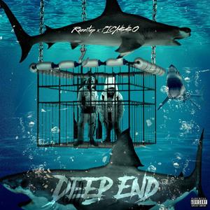 Deep End (Explicit)