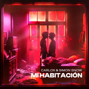 Mi Habitación (Explicit)