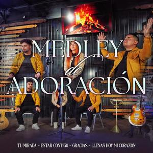 Medley de Adoracion/Tu Mirada/Estar Contigo/Gracias/Llenas Hoy mi Corazon. (feat. Monicka Faber & Sammy Dems)