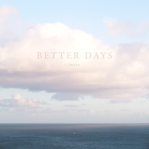 Better Days (Stripped Version)