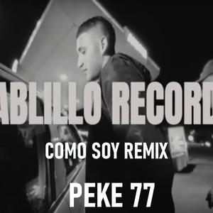 PEKE 77 COMO SOY - CUMBIA - PABLILLO RECORDS