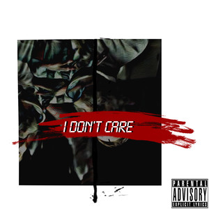 I Don't Care