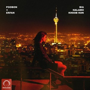 Bia Halamo Khoob Kon(feat. Erfan)