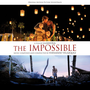 The Impossible (海啸奇迹 电影原声带)