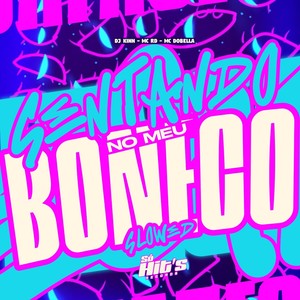Sentado no Meu Boneco (Ultra Slowed|Explicit)