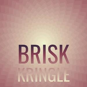 Brisk Kringle