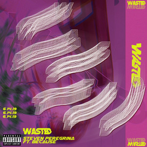 Wasted (Explicit)