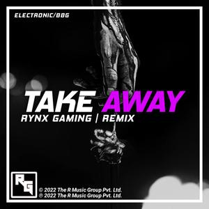 Take Away (Remix)