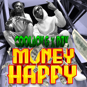 MONEY HAPPY (Explicit)