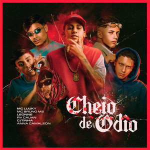 Cheio de Ódio (Explicit)