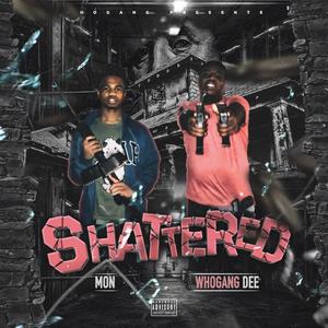 Shattered (Explicit)