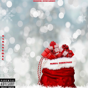 Murda Christmas (Explicit)