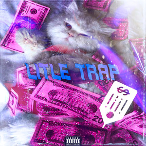 LITTLE TRAP (Explicit)