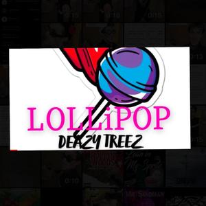 Lollipop (Explicit)