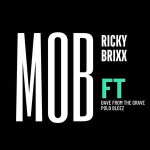 M.O.B (feat. Dave From The Grave & Polo Bleez) (Explicit)