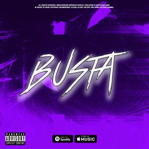 busta (Explicit)