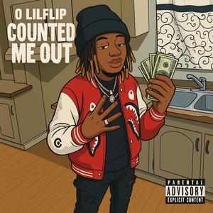 Counted Me Out (Explicit)