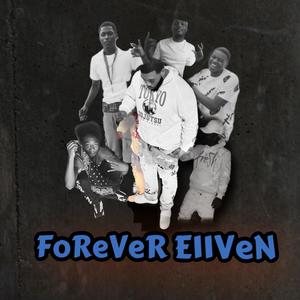 FoReVeR E11VEN (Explicit)