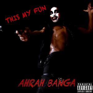 This My Fun (Explicit)