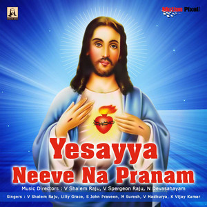 Yesaiah Neeve Na Pranam