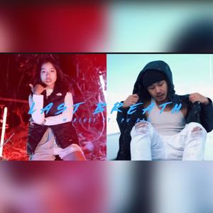 Last Breath(feat. M bLess & Pu Dah)