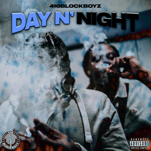 Day N Night (Explicit)