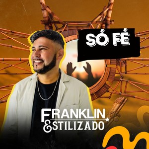 Só fé (Explicit)