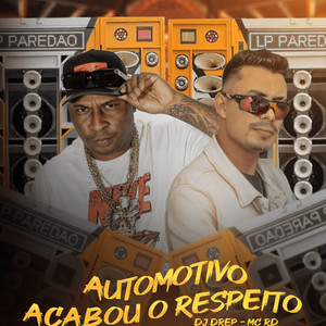 MEGA AUTOMOTIVO ACABOU O RESPEITO (Explicit)