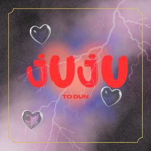 Juju (feat. Jazmine Roxanne)