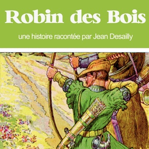 Robin des Bois, prince des voleurs