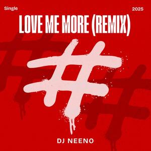 Love me more (Bootleg)
