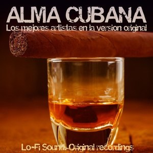 Alma Cubana (Los Mejores Artistas en la Version Original)