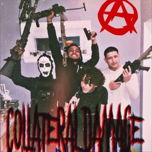 Collateral Damage (feat. Pink Vice, False Bliss u0026 Glocketh)