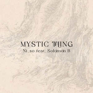 Mystic Thing