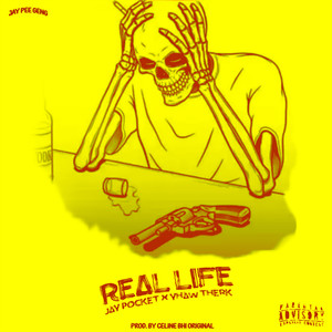 Real Life (Explicit)