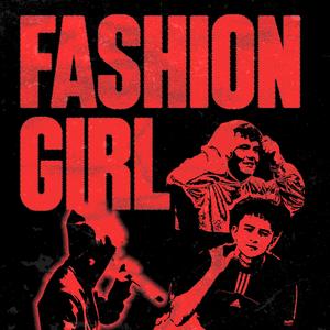 Fashion Girl (Explicit)