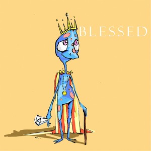 Blessed (Explicit)